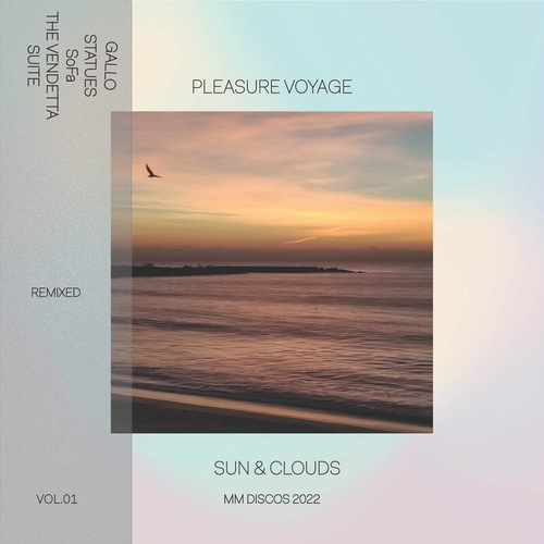 Pleasure Voyage - Sun & Clouds Remixes VOL.01 [MMD026]